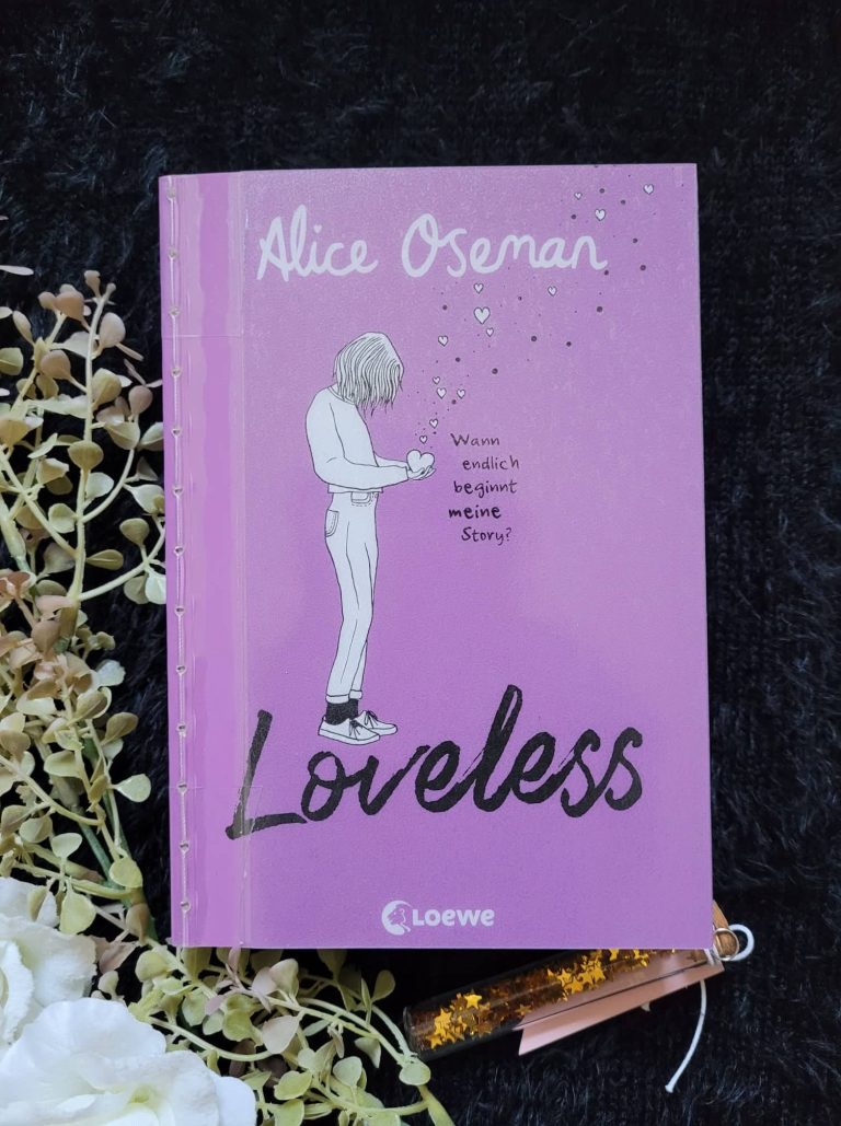 Loveless Von Alice Oseman - Alexandra Finke